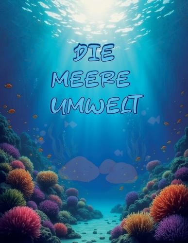 Die meere umwelt: Eine kreative Malsammlung zum Thema Ozean