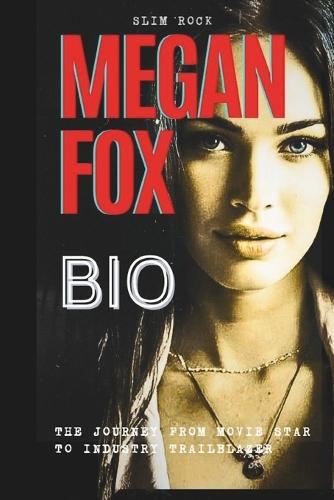 Megan Fox Bio: The Journey from Movie Star to Industry Trailblazer