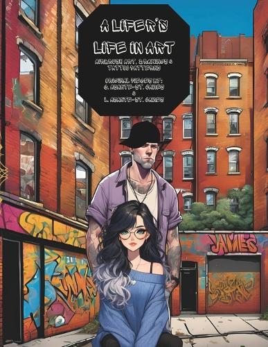 A Lifer's Life in Art: Book1
