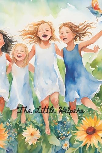 The Little Helpers: Tiny Hands make a difference