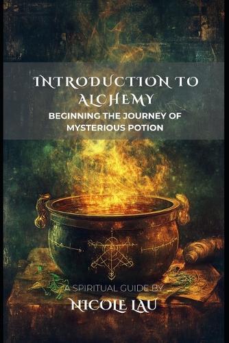 Introduction to Alchemy: Beginning the Journey of Mysterious Potion