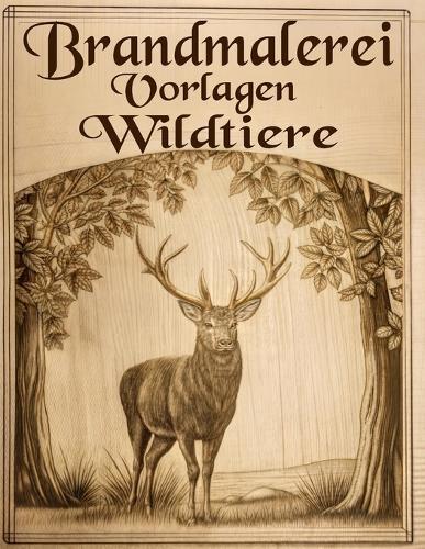 Brandmalerei Vorlagen Wildtiere: Detaillierte Pyrographie-Muster mit enthaltenem digitalem PDF