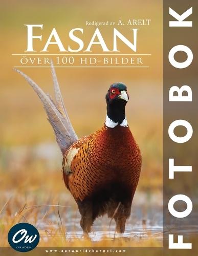 Fasan: Fotobok