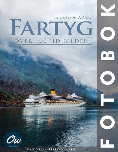 Fartyg: Fotobok