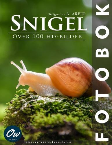 Snigel: Fotobok