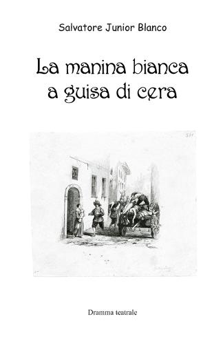 La manina bianca a guisa di cera