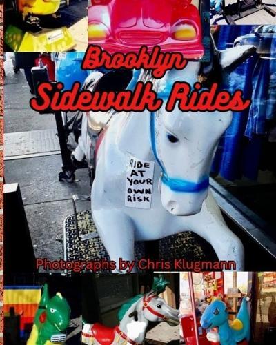 Brooklyn: Sidewalk Rides: Street Photography by Christopher Klugmann