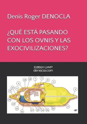 ¿Qué Está Pasando Con Los Ovnis Y Las Exocivilizaciones?