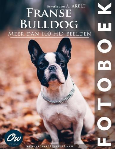 Franse Bulldog: Fotoboek