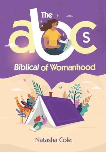 The ABCs of Biblical Womanhood