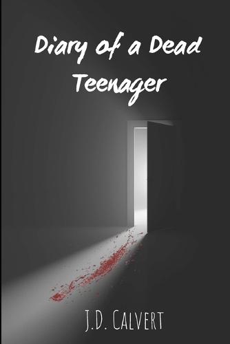 Diary of a Dead Teenager