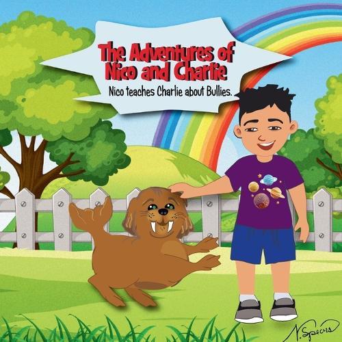 The Adventures of Nico and Charlie: Nico Teaches About Bullies