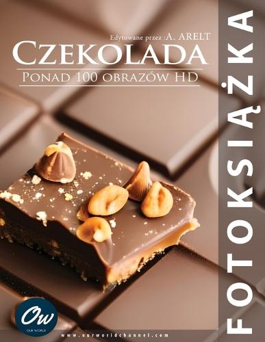 Czekolada: Fotoksi&#261;&#380;ka