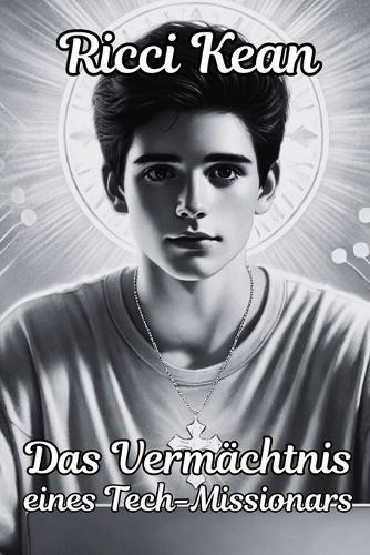 Das Vermächtnis eines Tech-Missionars