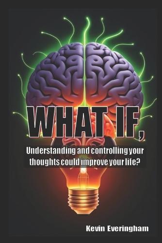 What if understanding and controlling your thoughts could improve your life?