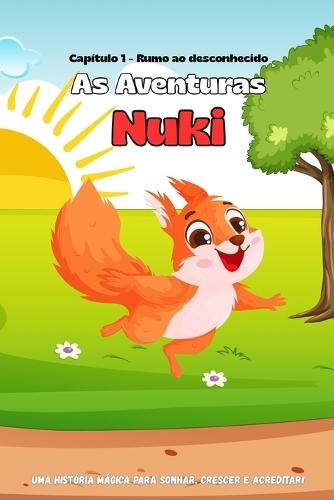 As Aventuras Nuki: Rumo ao desconhecido