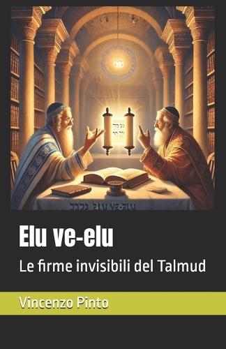 Elu ve-elu: Le firme invisibili del Talmud