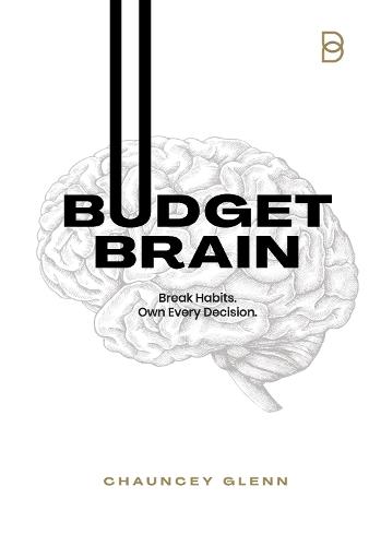 Budget Brain: Break Habits. Own Every Decision.