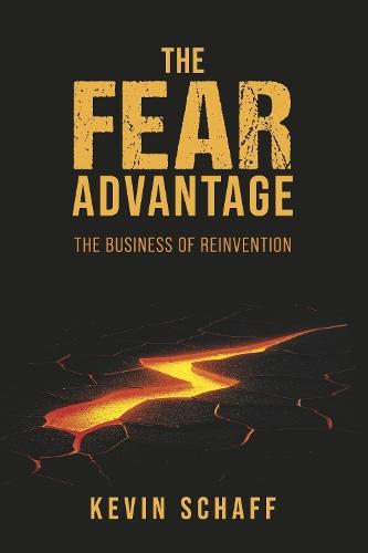 The Fear Advantage