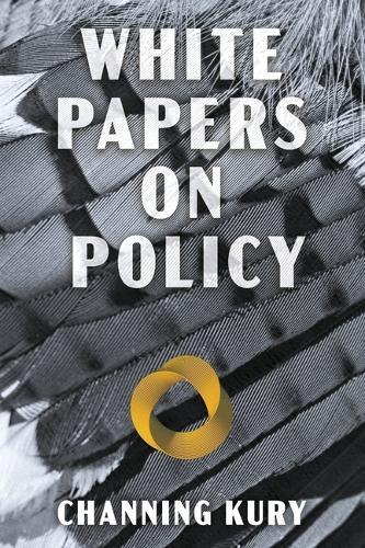 White Papers on Policy: you can hear blue jays hexalogically squawking in the background