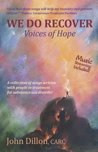 We Do Recover: Voices of Hope