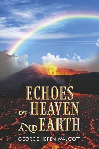 Echoes Of Heaven And Earth