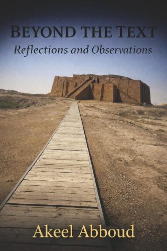 Beyond the Text Reflections and Observations