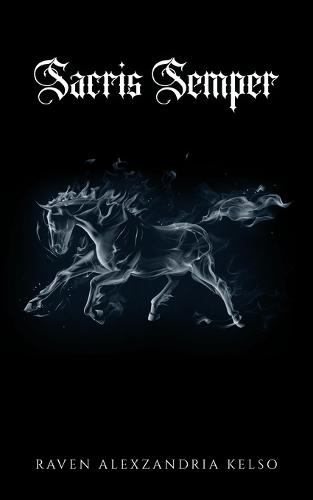 Sacris Semper: Volume 1