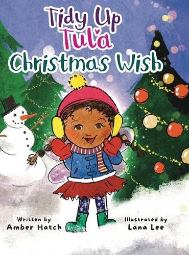 Tidy Up Tula: Christmas Wish