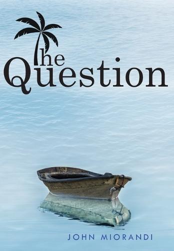 The Question