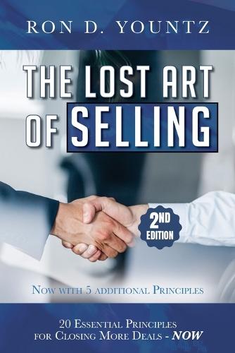 The Lost Art of Selling, Second Edition