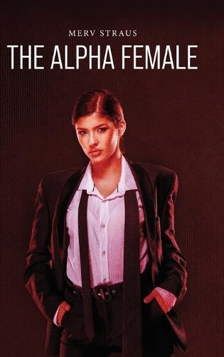 The Alpha Female