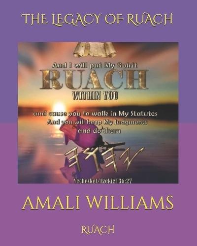 Ruach: The Legacy of Ruach