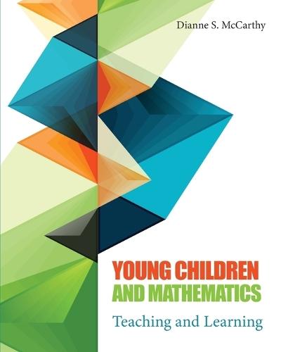 Young Children and Mathematics: Teaching and Learning