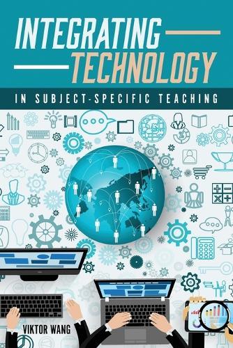 Integrating Technology in Subject-Specific Teaching