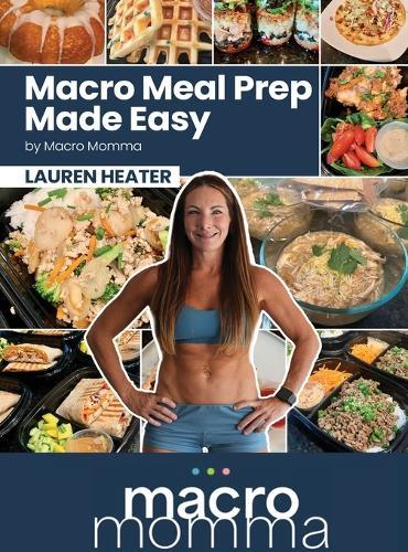 Macro Meal Prep Made Easy