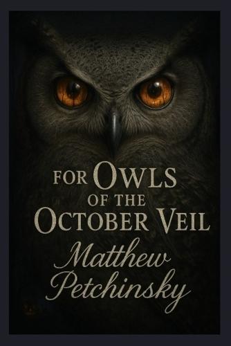 Owls of the October Veil