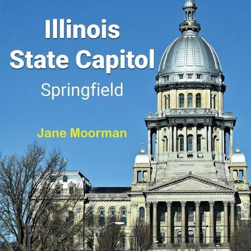 Illinois State Capitol