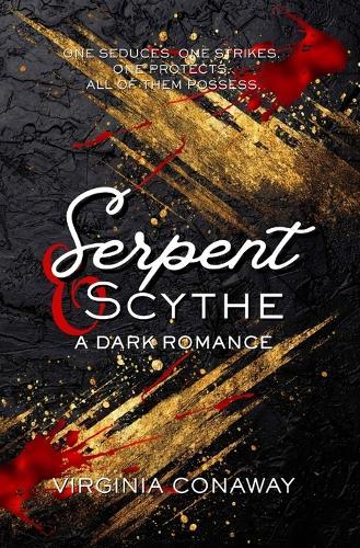 Serpent and Scythe: A Dark Romance