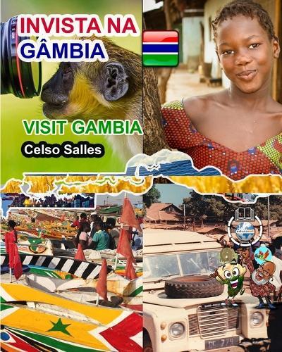 INVISTA NA GÂMBIA - Invest in Gambia - Celso Salles: Coleção Invista em África
