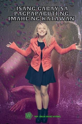 Isang gabay sa pagpapabuti ng imahe ng katawan