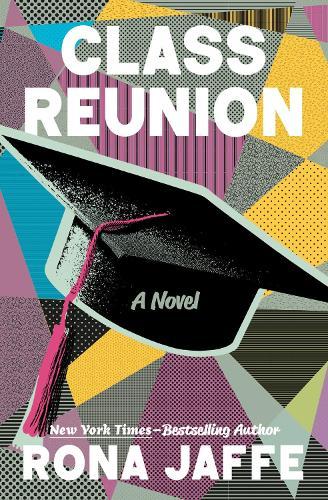 Class Reunion: A Novel