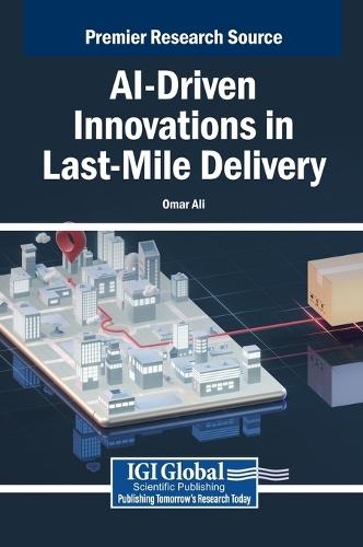 AI-Driven Innovations in Last-Mile Delivery