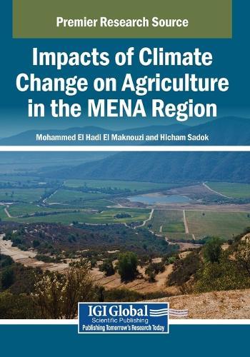 Impacts of Climate Change on Agriculture in the MENA Region