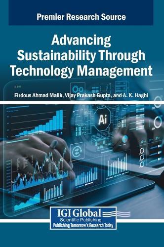 Advancing Sustainability Through Technology Management