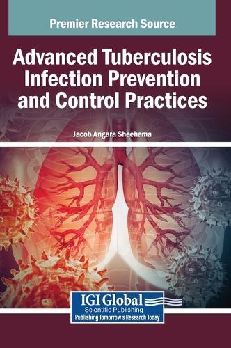 Advanced Tuberculosis Infection Prevention and Control Practices