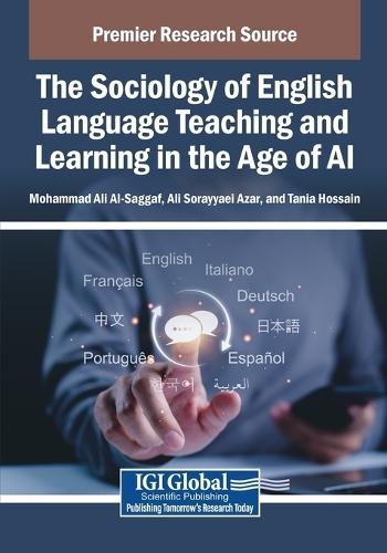 The Sociology of English Language Teaching and Learning in the Age of AI