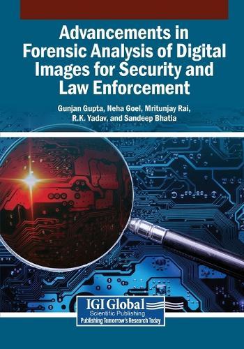 Advancements in Forensic Analysis of Digital Images for Security and Law Enforcement