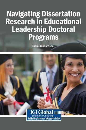 Navigating Dissertation Research in Educational Leadership Doctoral Programs
