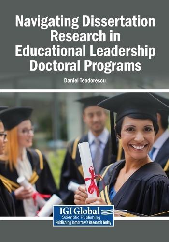 Navigating Dissertation Research in Educational Leadership Doctoral Programs